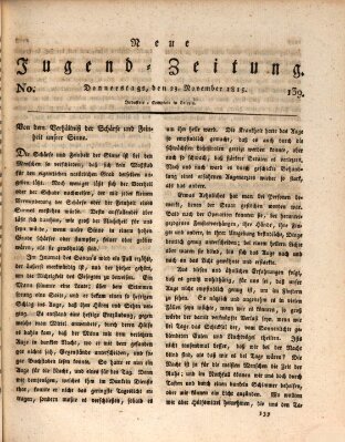 Neue Jugendzeitung (Bildungsblätter oder Zeitung für die Jugend) Donnerstag 23. November 1815