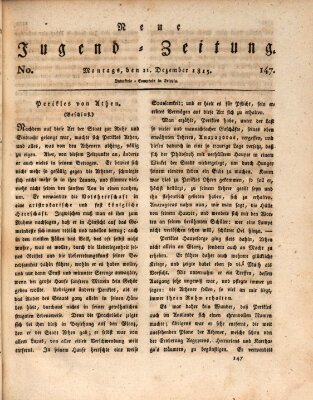 Neue Jugendzeitung (Bildungsblätter oder Zeitung für die Jugend) Montag 11. Dezember 1815