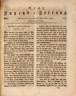 Neue Jugendzeitung (Bildungsblätter oder Zeitung für die Jugend) Samstag 30. Dezember 1815