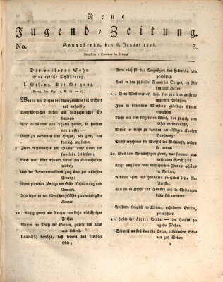 Neue Jugendzeitung (Bildungsblätter oder Zeitung für die Jugend) Samstag 6. Januar 1816