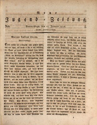 Neue Jugendzeitung (Bildungsblätter oder Zeitung für die Jugend) Donnerstag 11. Januar 1816