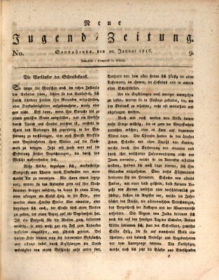 Neue Jugendzeitung (Bildungsblätter oder Zeitung für die Jugend) Samstag 20. Januar 1816