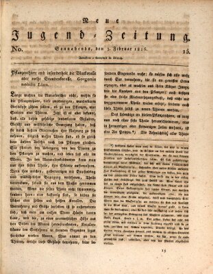 Neue Jugendzeitung (Bildungsblätter oder Zeitung für die Jugend) Samstag 3. Februar 1816