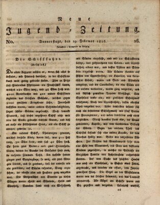 Neue Jugendzeitung (Bildungsblätter oder Zeitung für die Jugend) Donnerstag 29. Februar 1816