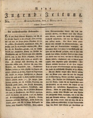 Neue Jugendzeitung (Bildungsblätter oder Zeitung für die Jugend) Samstag 2. März 1816