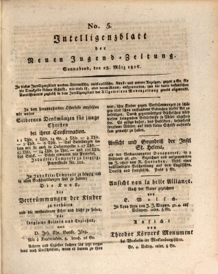 Neue Jugendzeitung (Bildungsblätter oder Zeitung für die Jugend) Samstag 23. März 1816