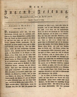 Neue Jugendzeitung (Bildungsblätter oder Zeitung für die Jugend) Samstag 20. April 1816
