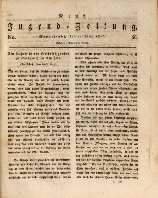 Neue Jugendzeitung (Bildungsblätter oder Zeitung für die Jugend) Samstag 11. Mai 1816