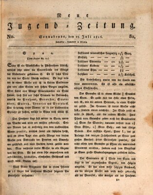 Neue Jugendzeitung (Bildungsblätter oder Zeitung für die Jugend) Samstag 13. Juli 1816