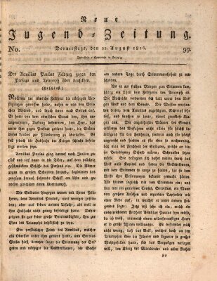 Neue Jugendzeitung (Bildungsblätter oder Zeitung für die Jugend) Donnerstag 22. August 1816