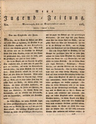 Neue Jugendzeitung (Bildungsblätter oder Zeitung für die Jugend) Montag 30. September 1816