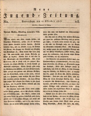 Neue Jugendzeitung (Bildungsblätter oder Zeitung für die Jugend) Donnerstag 17. Oktober 1816