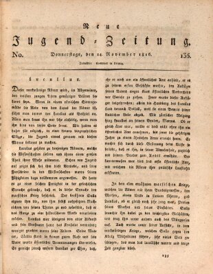 Neue Jugendzeitung (Bildungsblätter oder Zeitung für die Jugend) Donnerstag 14. November 1816