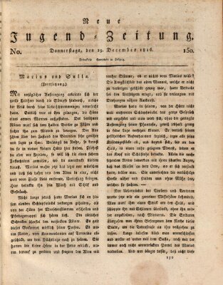 Neue Jugendzeitung (Bildungsblätter oder Zeitung für die Jugend) Donnerstag 19. Dezember 1816