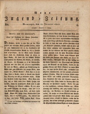 Neue Jugendzeitung (Bildungsblätter oder Zeitung für die Jugend) Montag 13. Januar 1817