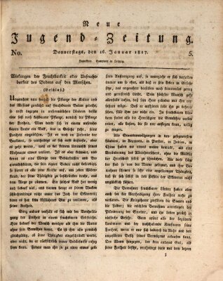 Neue Jugendzeitung (Bildungsblätter oder Zeitung für die Jugend) Donnerstag 16. Januar 1817
