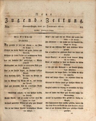 Neue Jugendzeitung (Bildungsblätter oder Zeitung für die Jugend) Donnerstag 30. Januar 1817