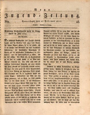 Neue Jugendzeitung (Bildungsblätter oder Zeitung für die Jugend) Donnerstag 27. Februar 1817