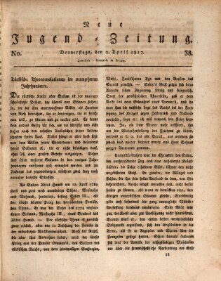 Neue Jugendzeitung (Bildungsblätter oder Zeitung für die Jugend) Donnerstag 3. April 1817