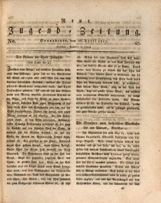 Neue Jugendzeitung (Bildungsblätter oder Zeitung für die Jugend) Samstag 26. April 1817