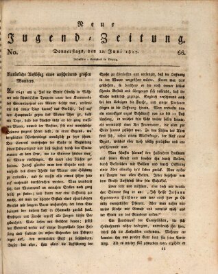 Neue Jugendzeitung (Bildungsblätter oder Zeitung für die Jugend) Donnerstag 12. Juni 1817