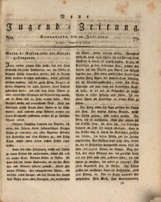 Neue Jugendzeitung (Bildungsblätter oder Zeitung für die Jugend) Samstag 12. Juli 1817