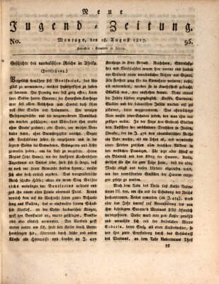 Neue Jugendzeitung (Bildungsblätter oder Zeitung für die Jugend) Montag 18. August 1817