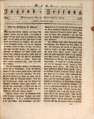 Neue Jugendzeitung (Bildungsblätter oder Zeitung für die Jugend) Montag 29. September 1817