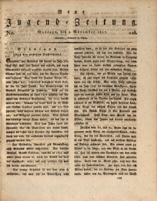 Neue Jugendzeitung (Bildungsblätter oder Zeitung für die Jugend) Montag 3. November 1817