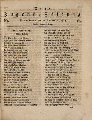 Neue Jugendzeitung (Bildungsblätter oder Zeitung für die Jugend) Samstag 22. November 1817