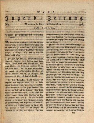 Neue Jugendzeitung (Bildungsblätter oder Zeitung für die Jugend) Montag 25. Oktober 1819