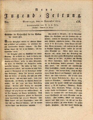 Neue Jugendzeitung (Bildungsblätter oder Zeitung für die Jugend) Montag 22. November 1819