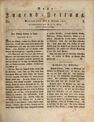 Neue Jugendzeitung (Bildungsblätter oder Zeitung für die Jugend) Samstag 8. Januar 1820