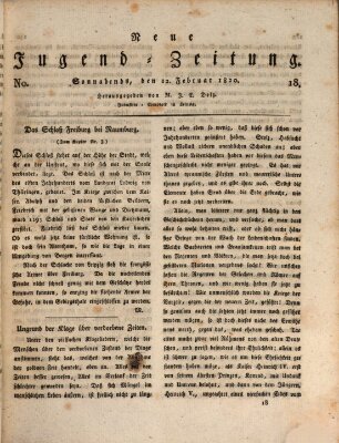 Neue Jugendzeitung (Bildungsblätter oder Zeitung für die Jugend) Samstag 12. Februar 1820