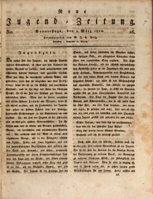 Neue Jugendzeitung (Bildungsblätter oder Zeitung für die Jugend) Donnerstag 2. März 1820