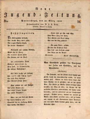 Neue Jugendzeitung (Bildungsblätter oder Zeitung für die Jugend) Donnerstag 30. März 1820