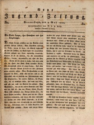 Neue Jugendzeitung (Bildungsblätter oder Zeitung für die Jugend) Donnerstag 4. Mai 1820