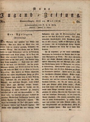 Neue Jugendzeitung (Bildungsblätter oder Zeitung für die Jugend) Donnerstag 25. Mai 1820