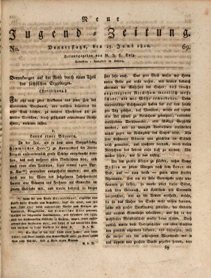 Neue Jugendzeitung (Bildungsblätter oder Zeitung für die Jugend) Donnerstag 15. Juni 1820