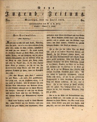 Neue Jugendzeitung (Bildungsblätter oder Zeitung für die Jugend) Montag 10. Juli 1820