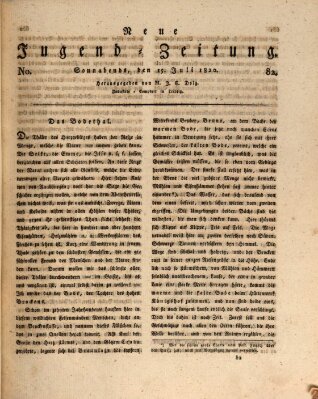 Neue Jugendzeitung (Bildungsblätter oder Zeitung für die Jugend) Samstag 15. Juli 1820