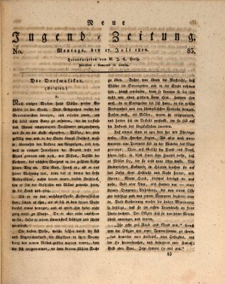 Neue Jugendzeitung (Bildungsblätter oder Zeitung für die Jugend) Montag 17. Juli 1820