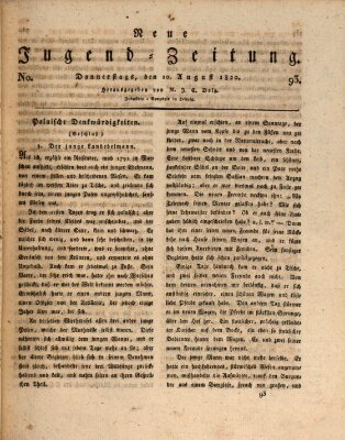 Neue Jugendzeitung (Bildungsblätter oder Zeitung für die Jugend) Donnerstag 10. August 1820