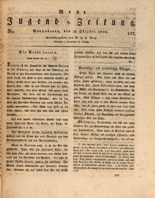 Neue Jugendzeitung (Bildungsblätter oder Zeitung für die Jugend) Samstag 28. Oktober 1820