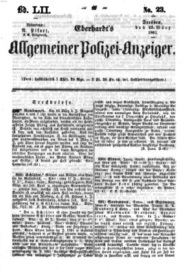 Eberhardt's allgemeiner Polizei-Anzeiger (Allgemeiner Polizei-Anzeiger) Samstag 23. März 1861