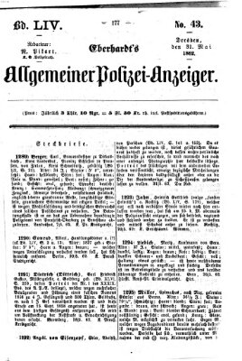 Eberhardt's allgemeiner Polizei-Anzeiger (Allgemeiner Polizei-Anzeiger) Samstag 31. Mai 1862