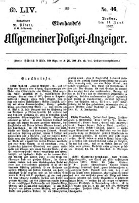 Eberhardt's allgemeiner Polizei-Anzeiger (Allgemeiner Polizei-Anzeiger) Mittwoch 11. Juni 1862