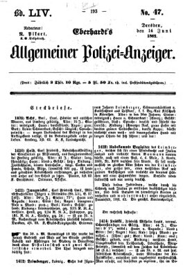 Eberhardt's allgemeiner Polizei-Anzeiger (Allgemeiner Polizei-Anzeiger) Samstag 14. Juni 1862