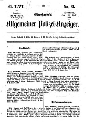 Eberhardt's allgemeiner Polizei-Anzeiger (Allgemeiner Polizei-Anzeiger) Samstag 18. April 1863