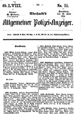 Eberhardt's allgemeiner Polizei-Anzeiger (Allgemeiner Polizei-Anzeiger) Samstag 25. Juni 1864